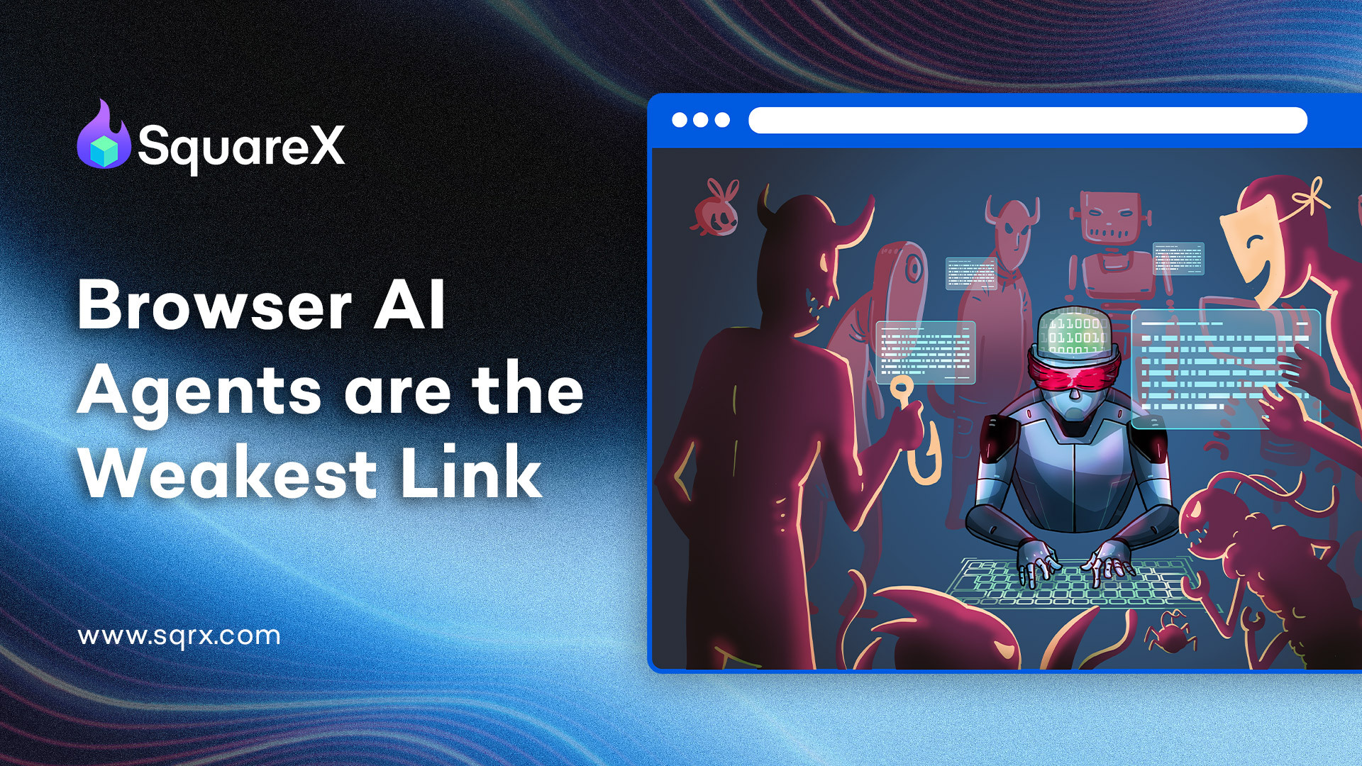 Browser AI Agents: The New 'Weakest Link'